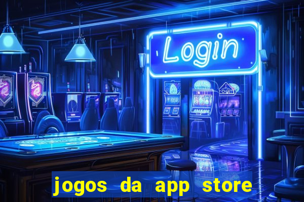 jogos da app store que ganha dinheiro de verdade